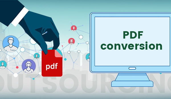 necessity-of-outsourcing-pdf-conversion-in-us-business
