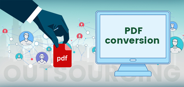 necessity-of-outsourcing-pdf-conversion-in-us-business