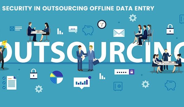 data-security-in-outsourcing-offline-data-entry