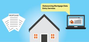 benefits of outsourcing mortgage data entry services for legal firms