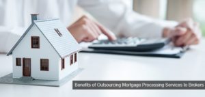 benefits-of-outsourcing-mortgage-processing-services
