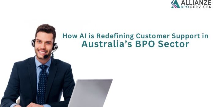 Customer Support in Australia’s BPO Sector