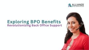 Exploring BPO Benefits