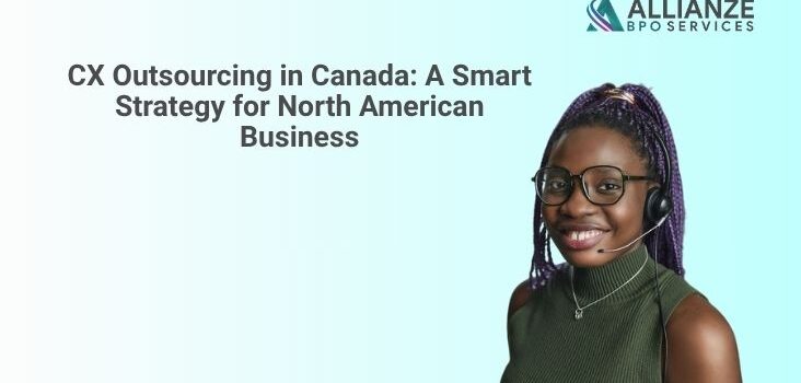 CX Outsourcing in Canada