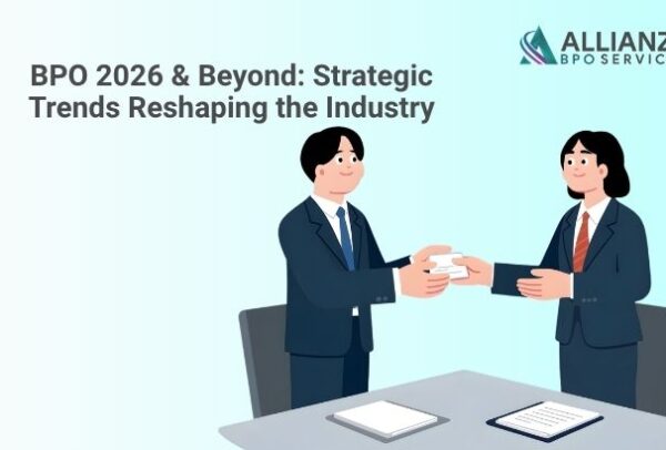 BPO 2026 & Beyond: Strategic Trends Reshaping the Industry